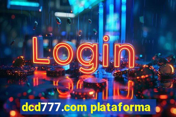 dcd777.com plataforma